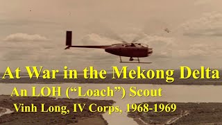 At War in the Mekong Delta: An LOH (