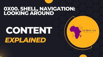 0x00. Shell, navigation: Looking Around Content Review #alx #alxsoftwareengineering #alxafrica