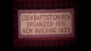 VINTAGE Footage Eden Baptist Church 1940s - What They Left Behind