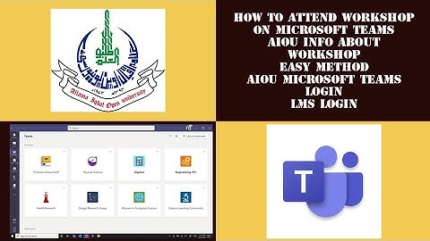 How to attend online aiou workshop on Microsoft Teams 2022 All Open University | AIOU INFO | MrShAnI