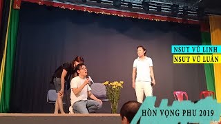 NSUT Vũ Linh thị phạm cho NSUT Vũ Luân trong vai Vịnh | Hòn Vọng Phu 2019 | Hồng Phượng 2019