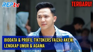 TERBARU! Biodata & Profil TikTokers Faizal Akew, Lengkap Umur & Agama