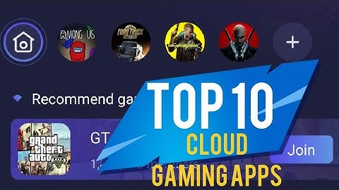 10 Must-Try Cloud Gaming Apps for Android & iOS You Haven’t Seen Before! 2024-2025