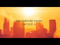 THE FOREVER YOUNG【Official Video】/ ひみつとデート