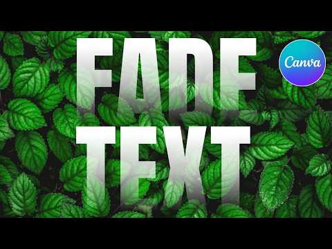 ✨ Fade Text into Background in Canva | Easy Design Hack (2026)