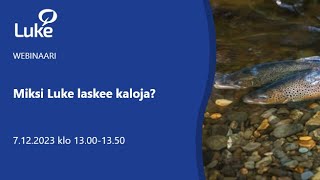 Miksi Luke laskee kaloja -webinaari