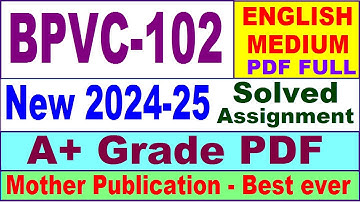 BPVC 102 solved assignment 2024-25 in English || bpvc 102 solved assignment 2025 || bpvc102 2024-25