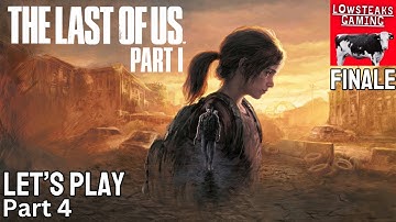 The Last of Us | Part 4 | Finding the Fireflies
