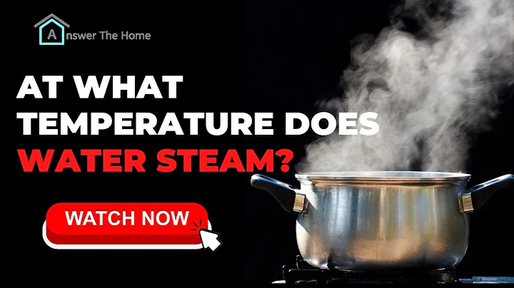 At What Temperature Does Water Steam? Know Now
