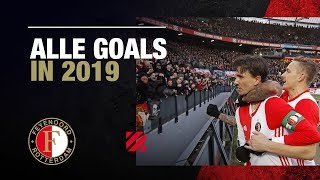 ALLE GOALS van Feyenoord in 2019!