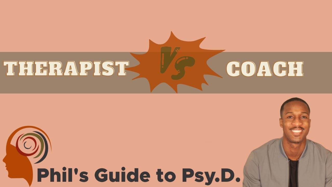 Therapist Vs. Coach | Major Differences and Similarities