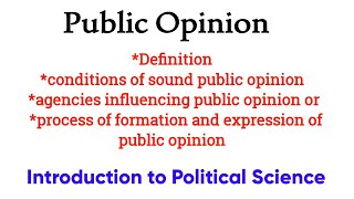 Public Opinion || Introduction to Political Science