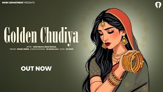 Golden Chudiya  Swara Verma Ft Suraj Duggal X Dk Hisar  Song  New Haryanvi Song 2025