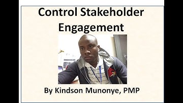 47  Project Stakeholder Management   Control Stakeholder Engagement