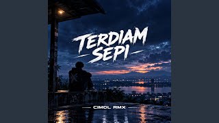 Download Lagu TERDIAM SEPI Download Lagu TERDIAM SEPI