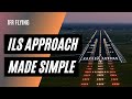 How to fly an ils using autopilot  ifr approaches made easy