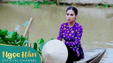 Lục Bình Tím | MV Dân Ca Quê Hương || Ngọc Hân Official