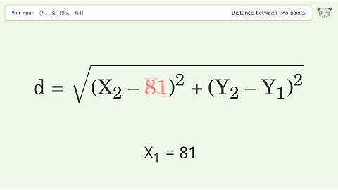 Find the distance between two points p1 (81,30) and p2 (95,-64): Step-by-Step Video Solution
