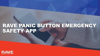 Rave Panic Button Emergency Safety App for Schools and Organizations screenshot 2