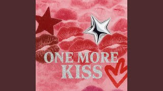 One More Kiss