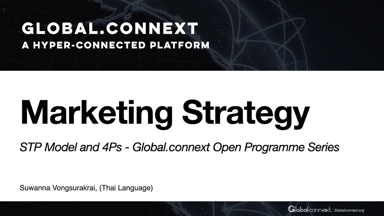 stp analysis คือ  2022  Marketing Strategy - STP Model and 4P’s l Suwanna Vongsurakrai, (Thai Language)