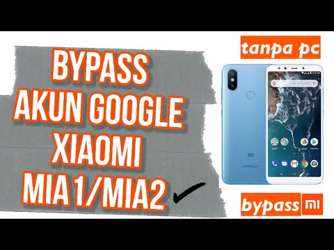 cara-bypass-akun-google-xiaomi-mi-a1-/-mi-a2-tanpa-software---bypass-account-google-xiaomi-mi-a1