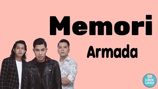 MEMORI - Armada || Lirik Video