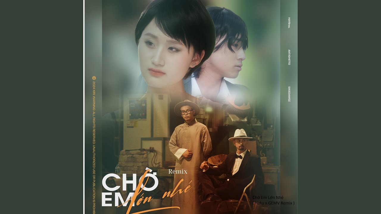 Regardez Chờ Em Lớn Nhé (Haky x GemV Remix) sur YouTube