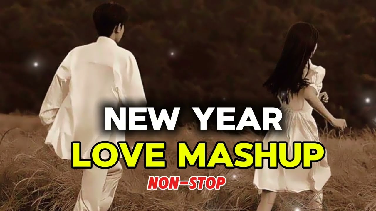 Nonstop Love Mashup 2026 | Best Of Love Mashup | Romantic Songs | Jukebox 2026 | part 4 