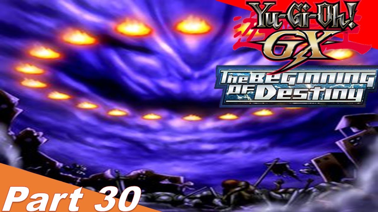 Yu-Gi-Oh GX: The Beginning of Destiny - part 30 - The Final Countdown ...