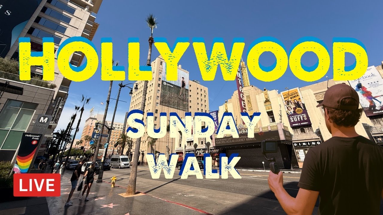 LIVE Hollywood Walk | Los Angeles Live Cam