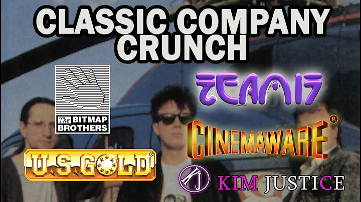 Company Documentary Crunch - Bitmap Brothers, Team 17, U.S. Gold, Cinemaware | Kim Justice - DayDayNews