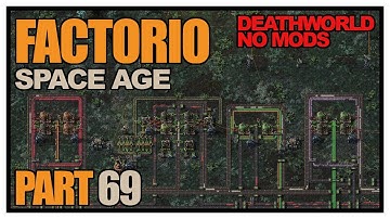 Factorio Space Age - Episode 69 - A full redesign on Gleba.. Already??! (Deathworld, no mods)