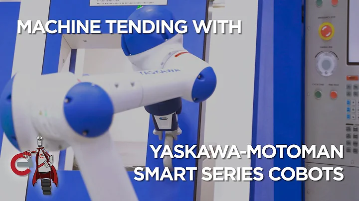 Machine Tending With Yaskawa-Motoman's Smart Series HC10 Collaborative Robot