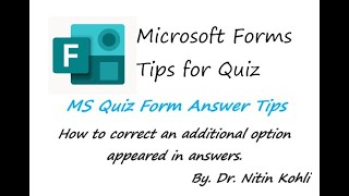 Microsoft Forms Tutorial | Appearance of additional option in MS Quiz responses | Mystery Resolved