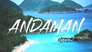 Andaman and Nicobar Islands | Fox Traveller India