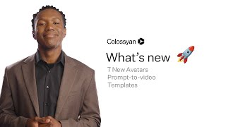 Colossyan: New Avatars, AI Prompt-to-Video, Templates