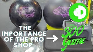 HE DID THIS TO SHOOT A 300 GAME | The Importance of the Bowling Pro Shop and Why It Matters To You