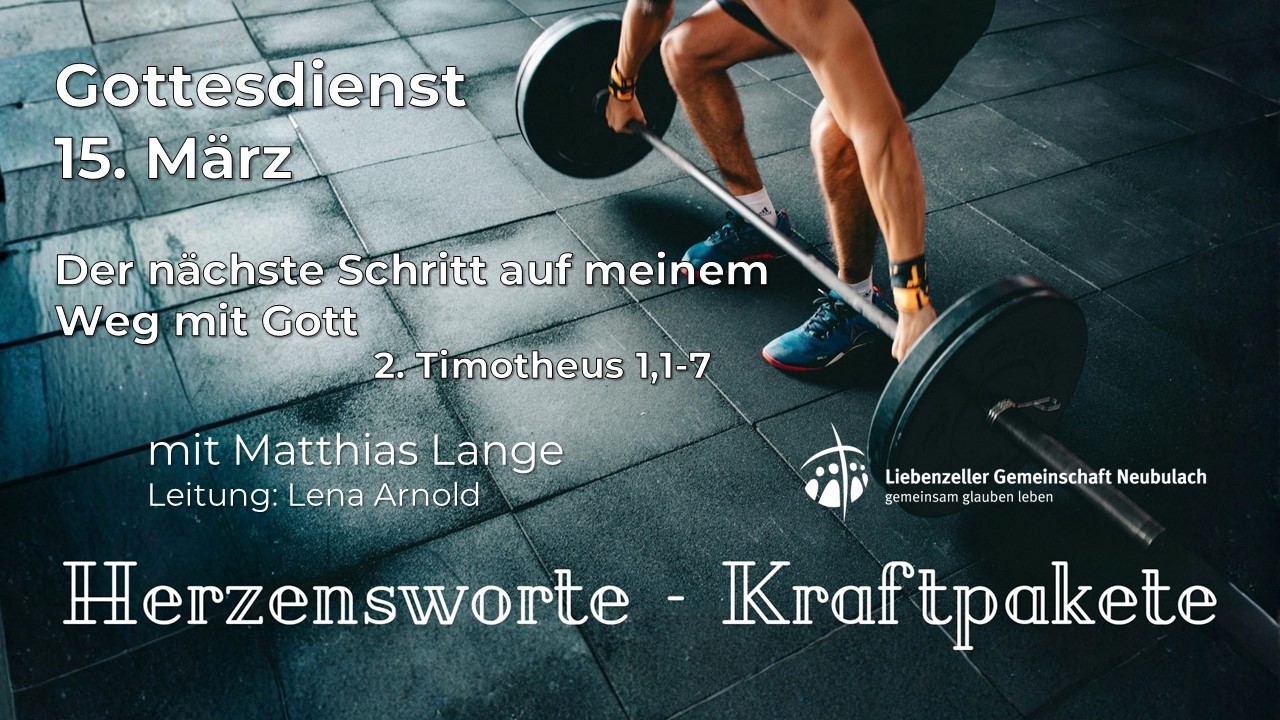15.03.2026 - Livestream Gottesdienst - LGV Neubulach