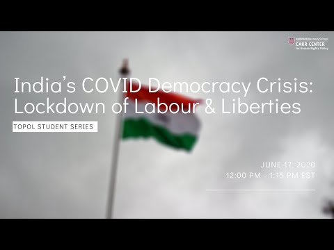 India’s COVID Democracy Crisis: Lockdown of Labour and Liberties India’s COVID Democracy Crisis: Lockdown of Labour and Liberties on YouTube