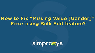 How to Fix "Missing Value [Gender]" Error/Warning using the Bulk Edit Feature