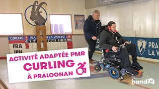 Activité adaptée PMR | Curling en fauteuil roulant | Patinoire de Pralognan avec l&#39;Anaé