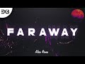 Gala - Faraway (Aliex Remix) (Bass Boosted)