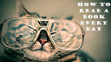 How To Read a Book Every Day