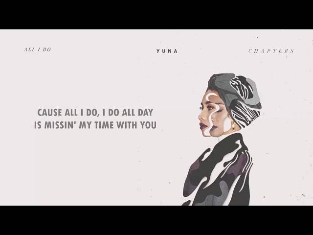 Yuna - All I Do