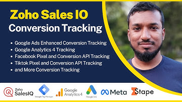 Zoho Sales IO Conversion Tracking For Google Analytics 4, Google Ads, and, Facebook Pixel Conversion