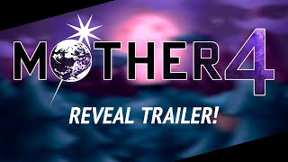 MOTHER 4 - Reveal trailer