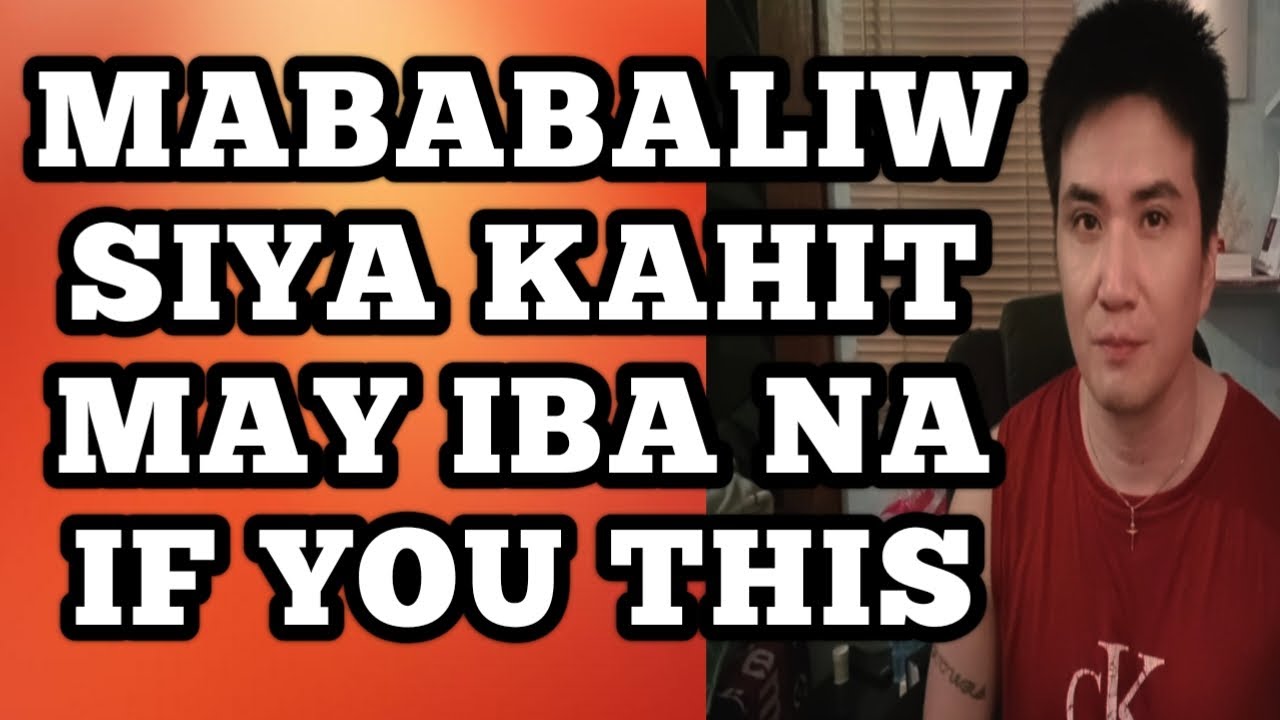 Mababaliw siya kahit may iba na if you do this .1409