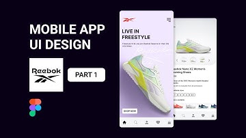 Mobile app design in Figma Part 1 | APP Design | UI/UX | UI Design for Reebok | Creative UI Graphic