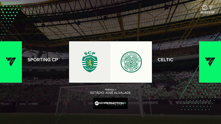 Sporting CP vs Celtic - Club Friendly - 16th July 2025 Full Match 4K - FC 25